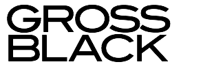 GROSS BLACK